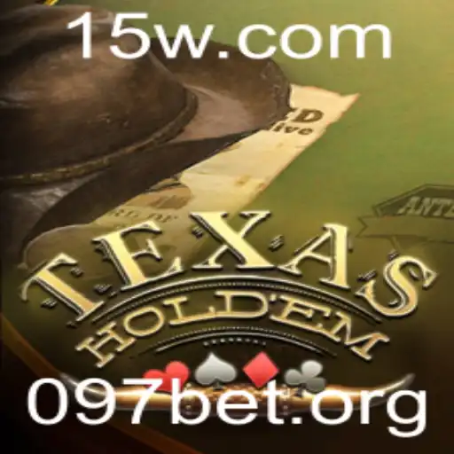 Guia Completo sobre Texas Hold'em e a Influência de 097bet nos Jogos de Poker Online